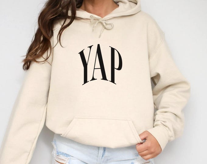 Yap Hoodie - Funny Meme Sweatshirt - Professional Yapper Gift - Trendy Y2K Aesthetic Funny Yapper Apparel Trendy Hoodies - Cute Teen Gift