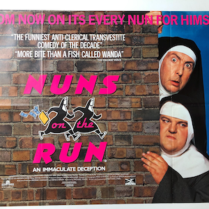 May include: Movie poster for the comedy film "Nuns on the Run" featuring two nuns in black habits, one with a white head covering and the other with a black head covering. The poster has a brick wall background and the title "Nuns on the Run" in pink letters. The tagline is "An Immaculate Deception."