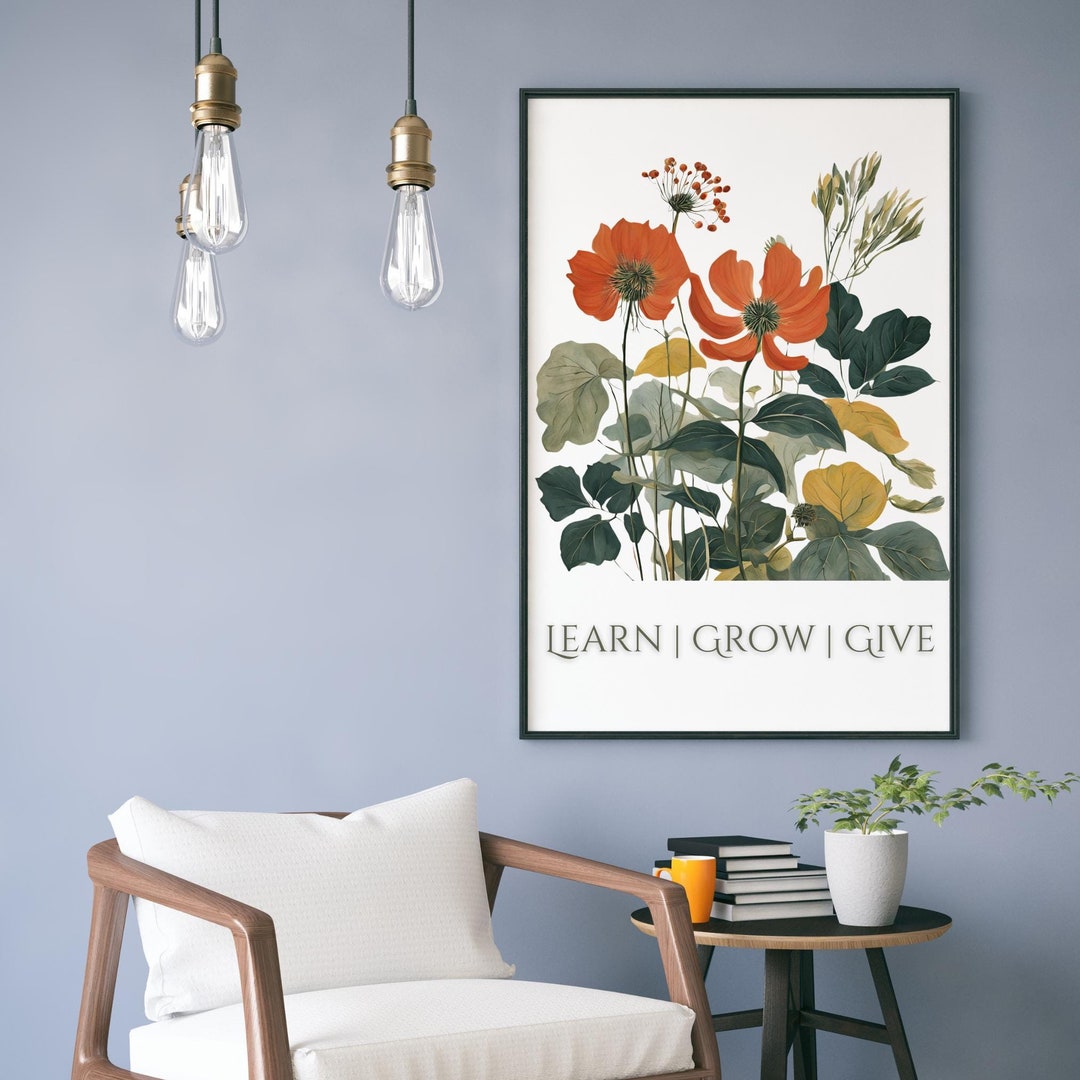Learn Grow Give Inspirational Wall Art Printable INSTANT Digital ...