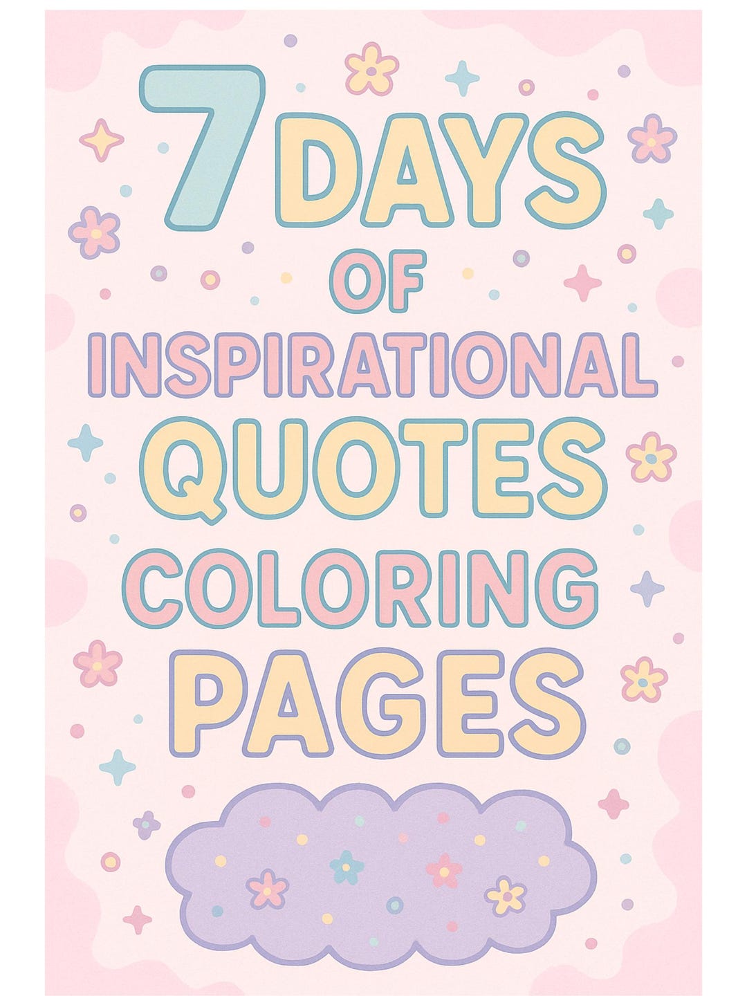 7 Days of Inspirational Quotes Coloring Pages | Motivational Daily ...