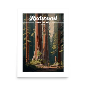 May include: A vintage-style poster depicting a scenic view of Redwood National Park, California. The poster features a large redwood tree with a person standing in the foreground. The text "Redwood National Park Est. 1968" is displayed at the top of the poster.