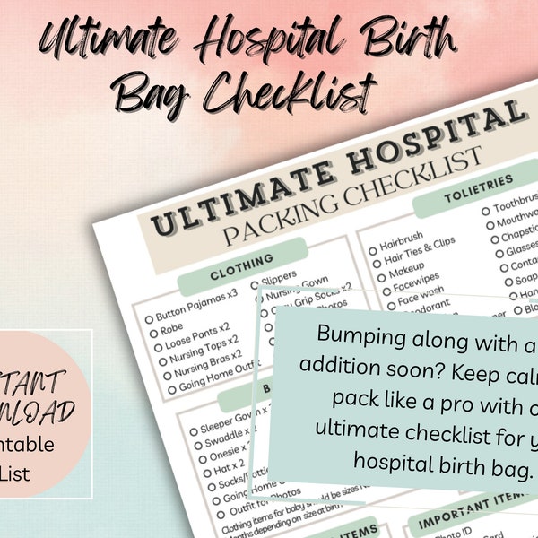 Printable Hospital Bag Checklist - Postpartum, Labor, Maternity - Instant Download - Including Necessities for Hospital Partner