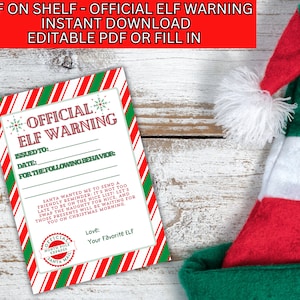 May include: A rectangular card with a red and green candy cane striped border featuring the text OFFICIAL ELF WARNING, with blank lines for name, date, and behavior, plus a North Pole Express stamp and a red and green felt elf hat.