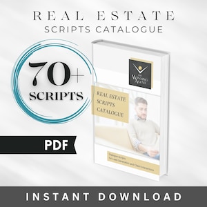 Può includere: Una copertina di libro bianca con il titolo "Real Estate Scripts Catalogue" e un cerchio blu con il testo "70+ Scripts" e "PDF". La copertina del libro presenta anche un uomo seduto su un divano e il testo "The Winning Agent".