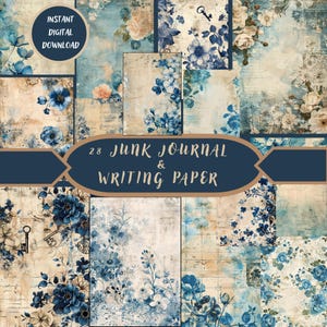 May include: A collection of 28 digital junk journal and writing papers. The papers feature a vintage aesthetic with floral and key motifs in shades of blue, cream, and beige. The words "Instant Digital Download" are in a circle.