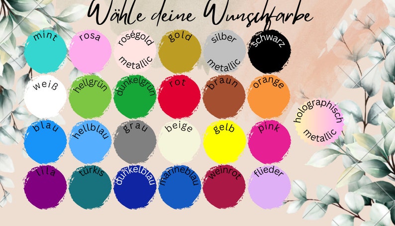 May include: A color chart with a variety of color options, each labeled with a color name. The colors include mint, pink, rose gold, gold, silver, black, white, light green, dark green, red, brown, orange, blue, light blue, gray, beige, yellow, pink, purple, turquoise, dark blue, navy blue, burgundy, lilac, and holographic metallic.