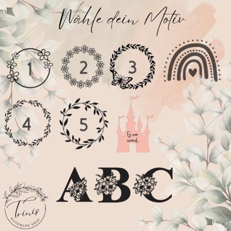 May include: A selection of decorative designs, including floral wreaths, a rainbow, and a castle, with the text "W&auml;hle dein Motiv" at the top. The designs are in black and white, with a soft pink and green background. The letters A, B, and C are also featured.