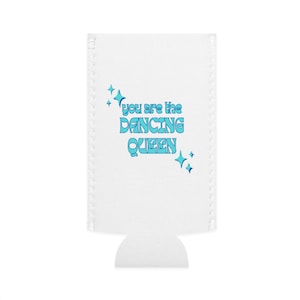 Dancing Queen Slim Can Cooler