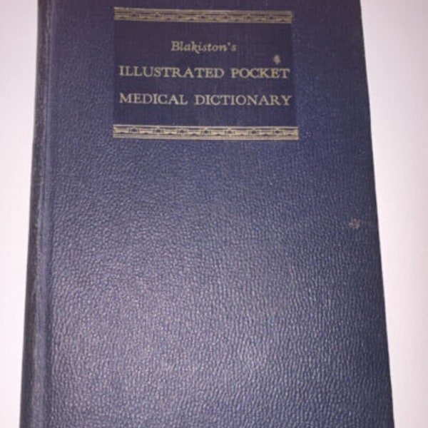 Blakiston's Illustrated Pocket Medical Dictionary 1954