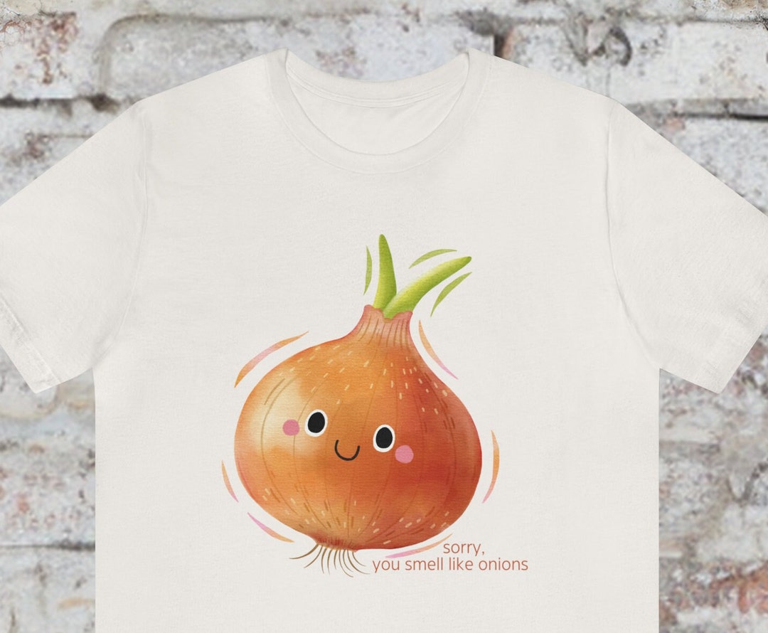Sarcastic Onion T Shirt, Funny and Rude Tee for Men and Women