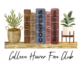Colleen Hoover Fan Club Png, Colleen Hoover Book Png, Booktrovert Png, Camisa COHO, Es una cosa CoHo Png