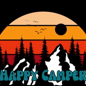 Retro Png Happy Camper Sublimation Camping Shirt Digital File Mountain Shirt Design Explore Png Instant Download