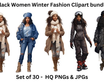 Black Girl Winter Fashion Doll Clipart- Set of 30, Black Girls Clipart, Winter fashion PNG,Black Women Clipart for Sticker/Planner/Print/POD