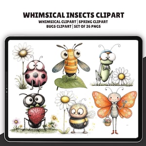 May include: A digital illustration of whimsical insect clipart. The image features a ladybug, bee, grasshopper, ant, bumblebee, and butterfly. The insects are depicted with large eyes and cartoonish features. The text at the top reads "WHIMSICAL INSECTS CLIPART".