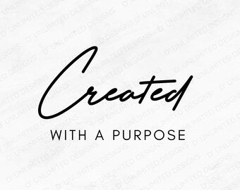 以下が含まれることがあります： 「Created with a purpose」と書かれた白黒のテキストグラフィック。テキストは手書き風のフォントです。グラフィックは、「D'Unlimited Designs」のウォーターマークが全体に繰り返されている白い背景の上にあります。
