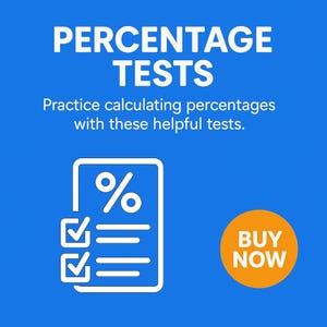 May include: A blue graphic with the words "PERCENTAGE TESTS" in white. Below, it says "Practice calculating percentages with these helpful tests." A white icon of a document with a percentage symbol and checkmarks is shown. An orange circle says "BUY NOW."