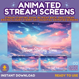 ANIMATED Twitch Screens Celestial Sky Cute Stream Starting Soon - Be Right Back - Stream Ending Twitch Screen Starry Sky Celestial Screens