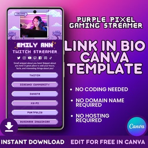 Könnte beinhalten: Eine Canva-Vorlage im Pixel-Art-Stil in Lila und Rosa für einen Twitch-Streamer. Die Vorlage hat einen lila Hintergrund mit einem pixeligen Bild einer Frau in einem Webcam-Rahmen. Der Text "Emily Ann Twitch Streamer" ist in einer pixeligen Schriftart. Die Vorlage enthält Schaltflächen für Twitch, Discord Community, Spenden, Ko-Fi, Portfolio und Geschäftsanfragen. Der Text "Link in Bio Canva Template" ist in einer großen, weißen Schriftart. Der Text "No Coding Needed", "No Domain Name Required" und "No Hosting Required" ist in Aufzählungszeichen aufgeführt. Das Canva-Logo befindet sich in der unteren rechten Ecke. Der Text "Instant Download Edit for Free in Canva" befindet sich am unteren Rand der Vorlage.