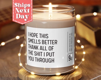 I Hope This Smells Better - Mother’s Day, Funny Candle, Gift For Mom, First Mother's Day gift candle C-949