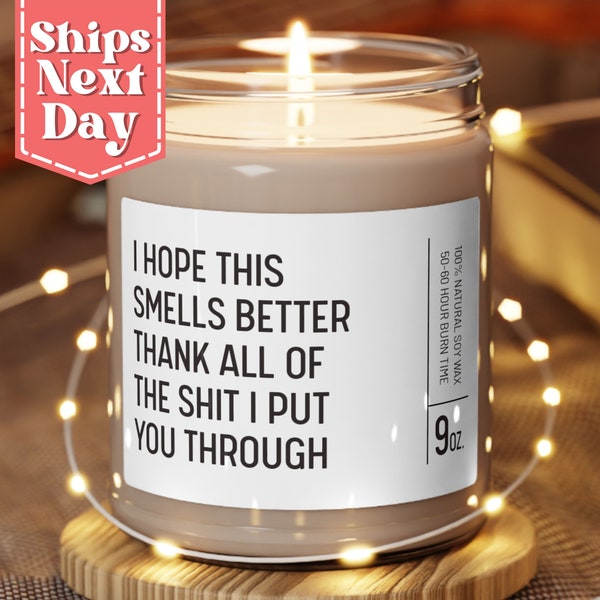 I Hope This Smells Better - Mother’s Day, Funny Candle, Gift For Mom, First Mother's Day gift candle C-949