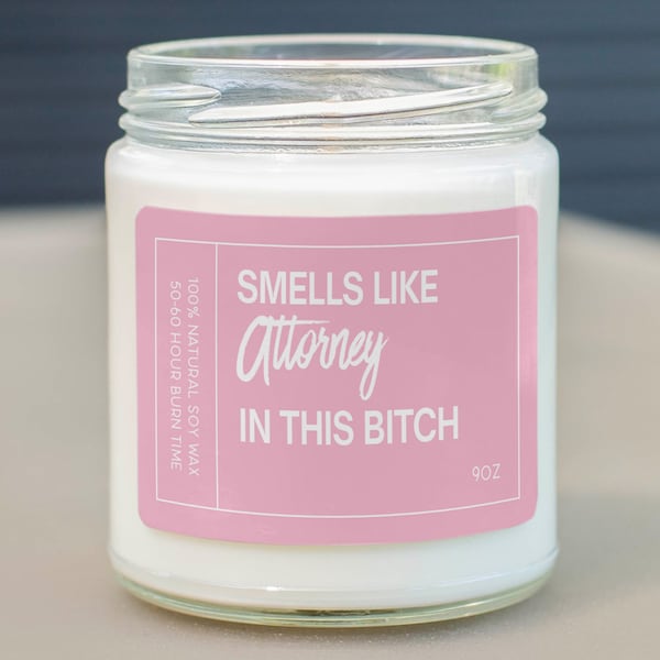 Smells Like Attorney In This Bitch Soy Wax Candle, Funny Attorney Gift, Lawyer Gift Candle, Gift For Attorney SC-746