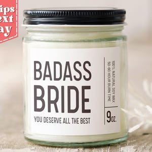 Badass Bride Bride To Be Funny Gift from Bestfirend - Funny Bridal Shower Gift - Wedding Gift - Soy Wax Scented Candle C-149