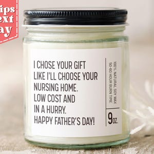 Nursing Home Retirement Joke - Happy Fathers Day! Funny Candle Gift for Dad - Dad Gift from Daughter C-017