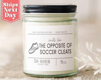 Soccer Player Gift - Funny Soccer Fan, Player Gift - Funny Soccer Gift - Soccer Mom, Dad Gift - Soy Wax Scented Candle C-183