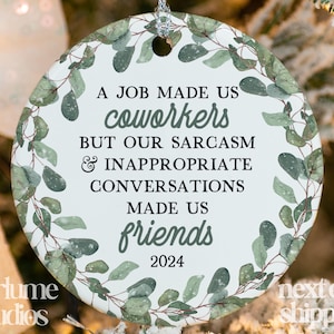 Coworker Christmas Gift - Coworker Funny Christmas Ornaments - Work Bestie, Work Friend Ornament - Office Exchange Gift 2024 XM-322