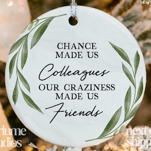 Coworker Christmas Gift - Coworker Funny Christmas Ornaments - Work Bestie, Work Friend Ornament - Office Exchange Gift 2024 XM-327