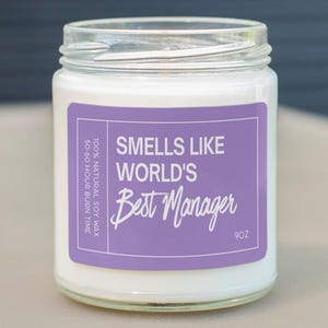 Smells Like World's Best Manager Soy Wax Candle, Work Manager Gift, Manager Appreciation Candle, Gift For Manager C-751