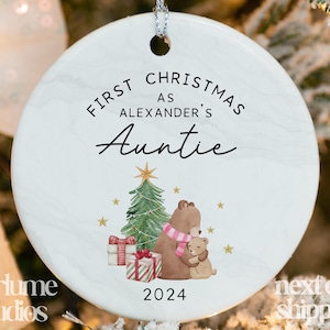 First Christmas as Alexander&#39;s Auntie Ornament - Personalized First Christmas as My Auntie - Baby’s 1st Christmas 2024 - Keepsake XM-421