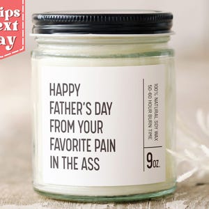 Happy Fathers Day Candle - Funny Father&#39;s Day Gift for The Best Dad - Gift to Dad From Daughter - Funny Candle Gift C-016