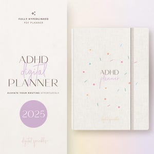 ADHD Planner | 2025 Digital Planner | 2025 Dated ADHD Planner | GoodNotes Planner | iPad Planner | ADHD Daily Journal | Life Planner