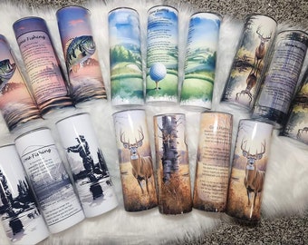 20oz skinny sublimation tumblers featuring poems Gone Fishing, Gone Hunting, Gone Golfing by David Ritter, Unique Memorial Gift