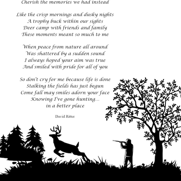 Gone Hunting Original Poetry Print Digital Download Tribute to Grandpa Father passing Bereavement Gift for Husband Memorial Card for Funeral