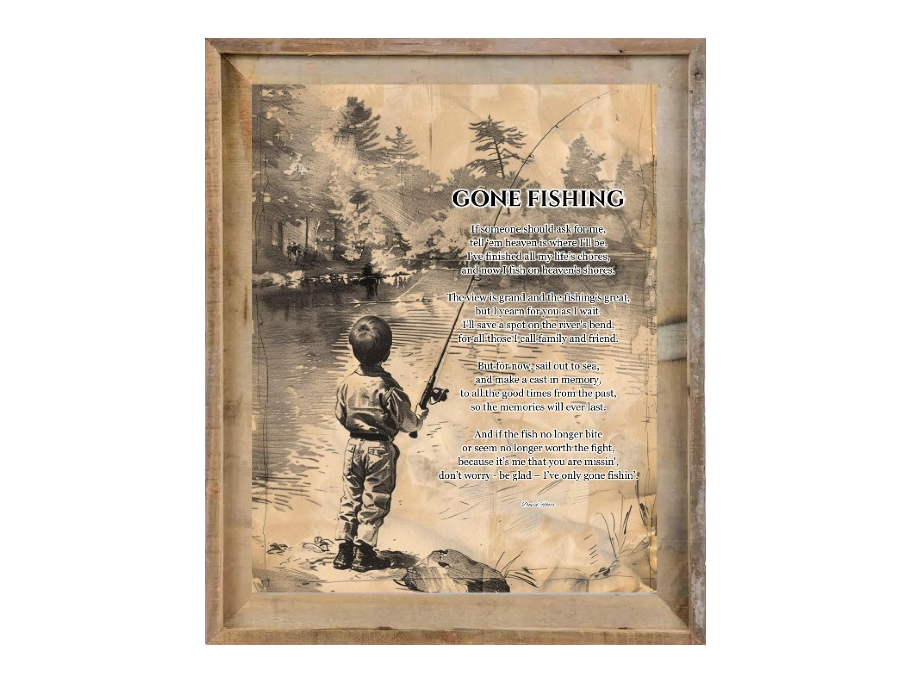 Gone Fishing Memorial Poem: Framed Rustic Sympathy Gift for Loss of