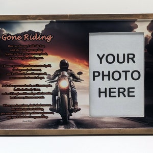 Memorial Picture Frame Featuring the poem Gone Riding by David Ritter. Bereavement Gift for the loss of Dad Brother Husband or friend. image 5