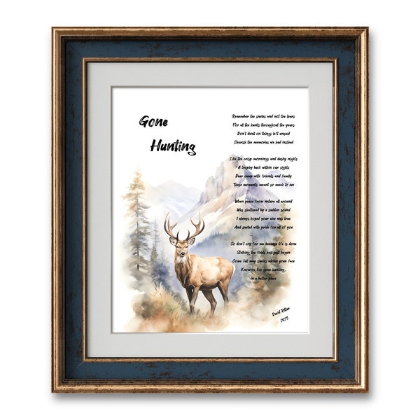 Gone Hunting Poem, Digital Download, Tribute to Grandpa, Bereavement Gift for Brother Passing, Dad poem, Original Poem by David Ritter