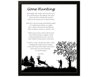 Gone Hunting Memorial Poem: Hunter Tribute Art (Digital Download)