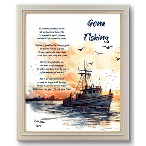 Gone Fishing: poema conmemorativo imprimible y sincero para seres queridos perdidos que amaban pescar, tributo fúnebre, poema descargable de David Ritter