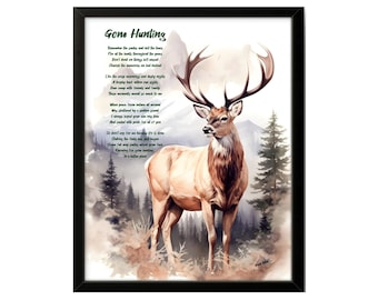 Gone Hunting Memorial Poem: Framed Hunter Tribute Print