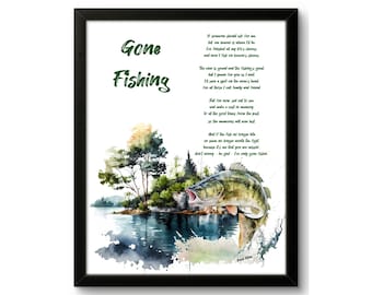 Gone Fishing Memorial Poem Print: Angler Remembrance Gift