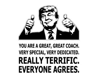 Great Coach Trump Thumbs Up Digital Files