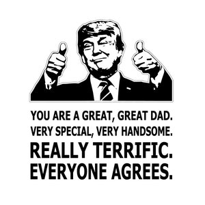 Great Dad Trump Thumbs Up Digital Files