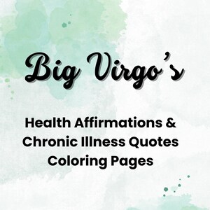 Printable Health Affirmations & Chronic Illness Quotes Coloring Pages
