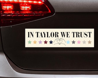In Taylor We Trust Car Magnet: Swifty Fan Art, Era Car Accessory