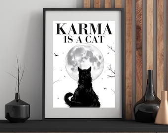 Karma is a Cat Poster: Taylor Lyric Art, Swifty Gift (PNG Download)
