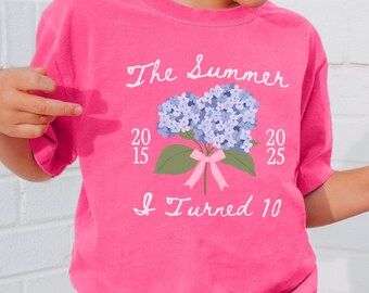 Custom 10th Birthday Shirt, Comfort Colors Summer I Turned 10 Bday Party Tee, Floral Beach Tenth Birthday Gift, Coast Hydrangea Birthday Top