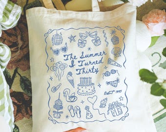 Custom 30th Birthday Tote Bag, Summer I Turned Thirty Beach Bag, Pretty Thirtieth Birthday Gift, Coastal Summer Beach Best Friend Bday Gift